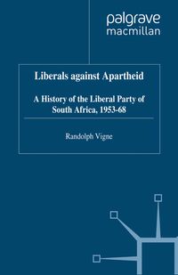 Liberals against Apartheid