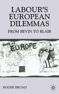 Labour's European Dilemmas