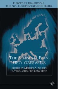 The Marshall Plan: Fifty Years After