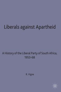 Liberals against Apartheid