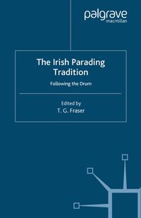 The Irish Parading Tradition