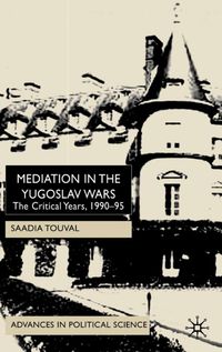 Mediation in the Yugoslav Wars