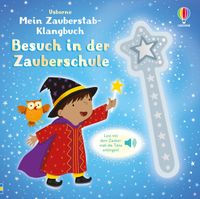 Mein Zauberstab-Klangbuch: Besuch in der Zauberschule