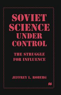 Soviet Science under Control