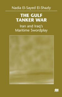 The Gulf Tanker War