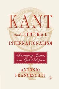 Kant and Liberal Internationalism