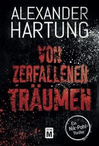 Von zerfallenen Träumen