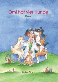 Omi hat vier Hunde