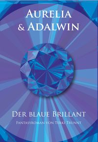 Aurelia und Adalwin