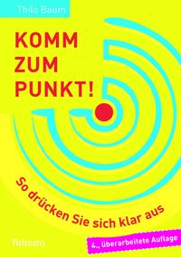 Komm zum Punkt!