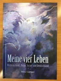 Mina Gampel - Meine Vier Leben