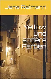 Yellow und andere Farben
