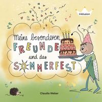 Meine besonderen Freunde und das Sommerfest