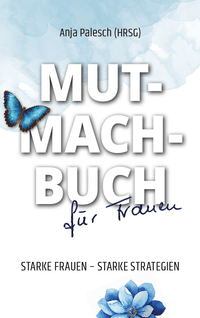 Mutmachbuch für Frauen