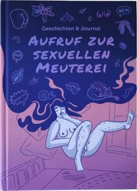 Aufruf zur sexuellen Meuterei