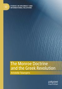 The Monroe Doctrine and the Greek Revolution