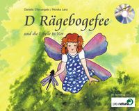 D' Rägebogefee und die Libelle in Not