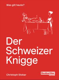 Der Schweizer Knigge