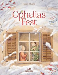 Ophelias Fest