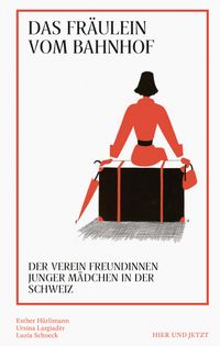 Das Fräulein vom Bahnhof