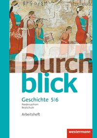 Durchblick Geschichte und Politik - Ausgabe 2015 für Realschulen in Niedersachsen