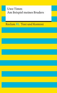 Am Beispiel meines Bruders. Textausgabe mit Kommentar und Materialien