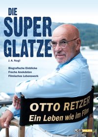 Die Superglatze
