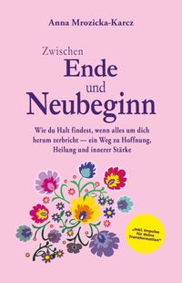 Zwischen Ende und Neubeginn