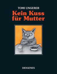 Kein Kuss für Mutter