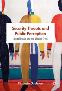 Security Threats and Public Perception