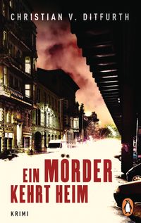 Ein Mörder kehrt heim
