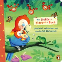 Mein Lichter-Klappen-Buch – Getröstet, gekuschelt und durchs Fell gewuschelt