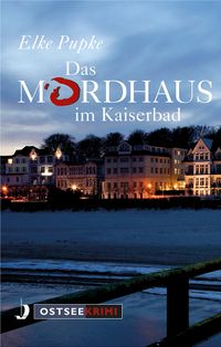 Das Mordhaus im Kaiserbad