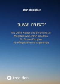 "Ausge - Pflegt?"