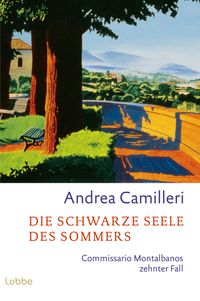 Die schwarze Seele des Sommers