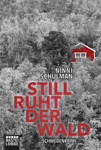 Still ruht der Wald