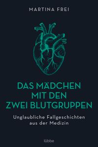 Das Mädchen mit den zwei Blutgruppen
