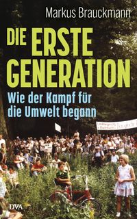 Die Erste Generation