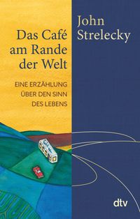 Das Café am Rande der Welt