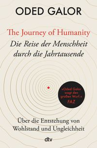 The Journey of Humanity – Die Reise der Menschheit durch die Jahrtausende