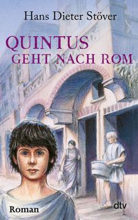 Quintus geht nach Rom