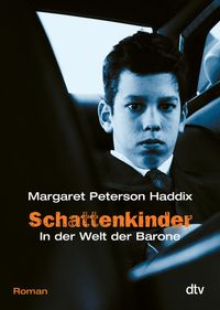 Schattenkinder. In der Welt der Barone