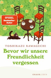 Bevor wir unsere Freundlichkeit vergessen