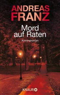 Mord auf Raten