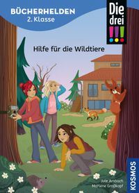 Die drei !!!, Bücherhelden 2. Klasse, Hilfe für die Wildtiere (drei Ausrufezeichen)