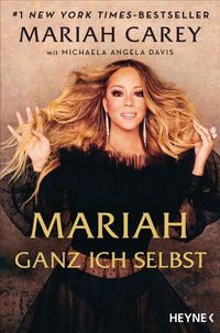 Mariah – Ganz ich selbst