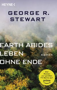 Earth Abides – Leben ohne Ende