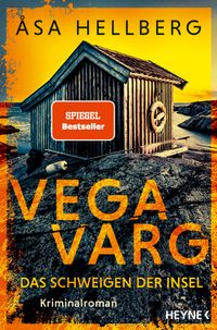 Vega Varg – Das Schweigen der Insel