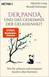 Der Panda und das Geheimnis der Gelassenheit