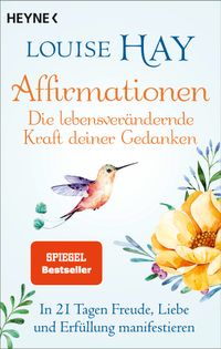 Affirmationen – Die lebensverändernde Kraft deiner Gedanken